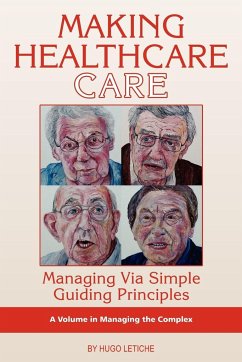 Making Healthcare Care - Letiche, Hugo K.