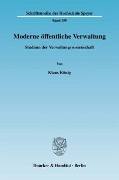 Moderne öffentliche Verwaltung - König, Klaus