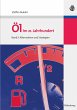 Öl im 21. Jahrhundert - Band II - Bild 1