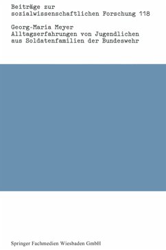 Cover Alltagserfahrungen von Jugendlichen aus Soldatenfamilien der Bundeswehr