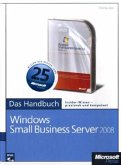 Microsoft Windows Small Business Server 2008 - Das Handbuch, m. DVD-ROM