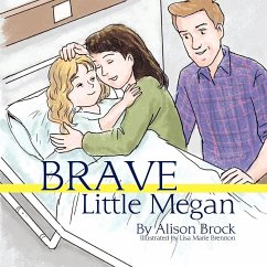Brave Little Megan - Brock, Alison