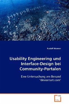 Usability Engineering und Interface-Design beiCommunity-Portalen - Wonner, Rudolf