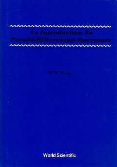 An Introduction to Pseudo-Differential Operators - Wong, Man-Wah