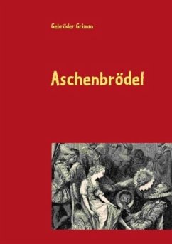 Aschenbrödel - Grimm, Jacob