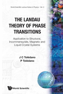 Landau Theory of Phase Transitions (V3) - J C Toledano, P Toledano