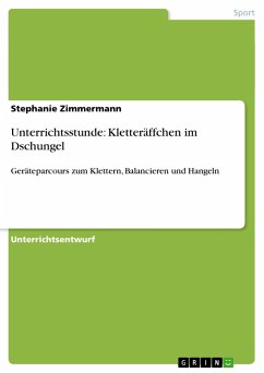 Unterrichtsstunde: Kletteräffchen im Dschungel - Zimmermann, Stephanie