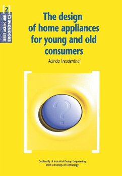 The Design of Home Appliances for Young and Old Consumers - Freudenthal, A.