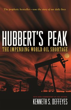 Hubbert's Peak - Deffeyes, Kenneth S