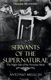 Servants of the Supernatural