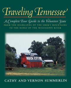 Traveling Tennessee - Summerlin, Cathy; Summerlin, Vernon; Thomas Nelson Publishers