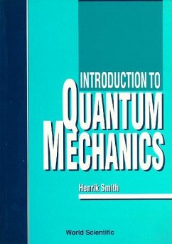 Introduction to Quantum Mechanics - Smith, Henrik