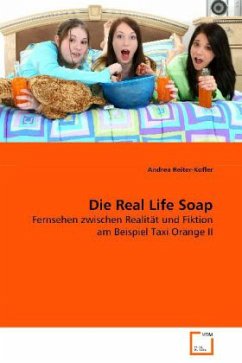 Die Real Life Soap - Reiter-Kofler, Andrea