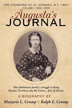 Augusta's Journal - Crump, Marjorie L.; Crump, Ralph E.