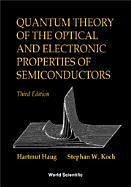 Quantum Theory of the Optical and Electronic Properties of Semiconductors (3rd Edition) - Haug, Hartmut; Koch, Stephan W