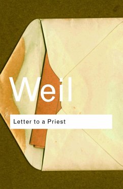 Letter to a Priest - Weil, Simone