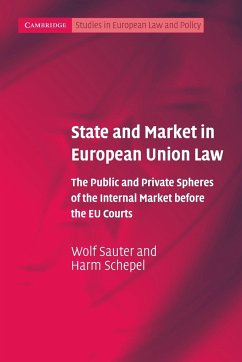 State and Market in European Union Law - Sauter, Wolf; Schepel, Harm