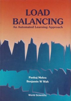 Load Balancing: An Automated Learning Approach - Mehra, Pankaj; Wah, Benjamin W