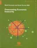 World Economic and Social Survey 2008: Overcoming Economic Insecurity