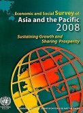 Economic and Social Survey of Asia and the Pacific: Sustaining Growth and Sharing Prosperity