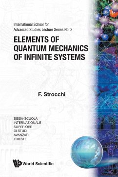 Elements of Quantum Mechanics... (V3) - F Strocchi