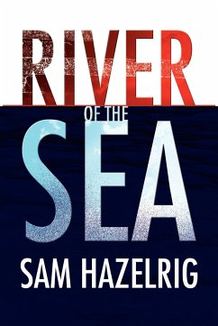 River of the Sea - Hazelrig, Sam