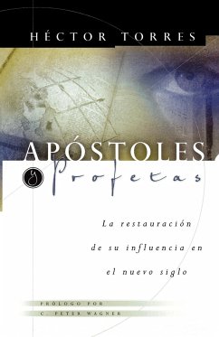 Apostoles Profetas - Torres, Hector