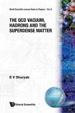 The QCD Vacuum, Hadrons and Superdense Matter