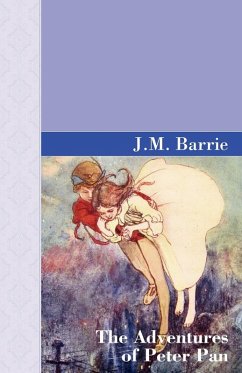 The Adventures of Peter Pan - Barrie, J. M.