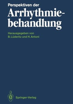 Perspektiven der Arrhythmiebehandlung - Lüderitz, Berndt; Antoni, Herrmann