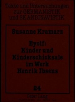 Cover Eyolf: Kinder und Kinderschicksale im Werk Henrik Ibsens