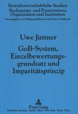 GoB-System, Einzelbewertungsgrundsatz und Imparitätsprinzip