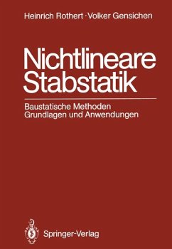 Nichtlineare Stabstatik Baustatische Methoden Grundlagen und Anwendungen