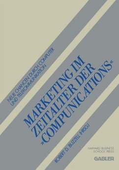 Marketing im Zeitalter der ¿Compunications¿ - Buzzell, Robert D.