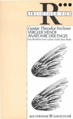 Vergleichende Anatomie der Engel - Fechner, Gustav Theodor