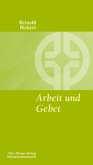 Arbeit und Gebet