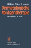 Dermatologische Röntgentherapie Dermatologische Röntgentherapie