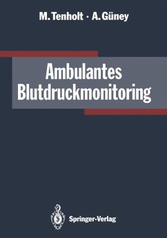 Ambulantes Blutdruckmonitoring - Tenholt, Michael; Güney, Ali