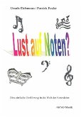 Lust auf Noten eine einfache Einführung in die Welt der Notenlehre