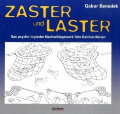 Zaster und Laster - Benedek, Gabor