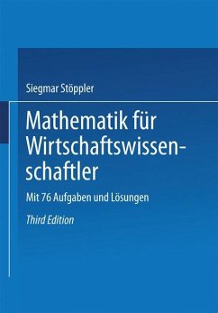 Mathematik für Wirtschaftswissenschaftler - Stöppler, Siegmar
