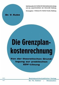 Die Grenzplankostenrechnung - Kube, Volker