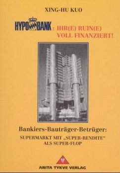 Hypo-Bank: Ihr(e) Ruin(e) voll finanziert!