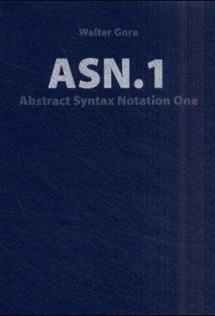 ASN.1, Abstract Syntax Notation One