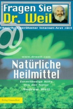 Natürliche Heilmittel / Fragen Sie Dr. Weil