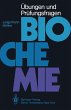 Übungen und Prüfungsfragen Biochemie - Bild 1