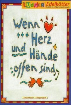 O, gebt uns Herberg heut', Liederheft - Barbara Seuffert / Ludger Edelkötter