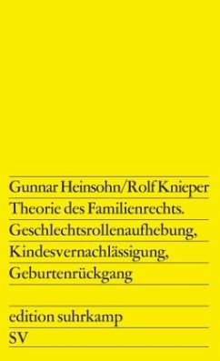 Theorie des Familienrechts - Knieper, Rolf;Heinsohn, Gunnar