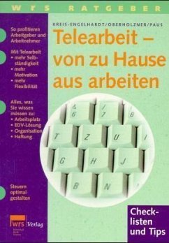 Telearbeit, von zu Hause aus arbeiten - Kreis-Engelhardt, Barbara; Oberholzner, Peter; Paus, Bernhard