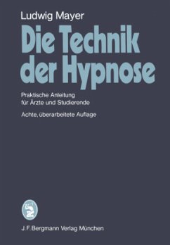 Die Technik der Hypnose - Mayer, Ludwig
